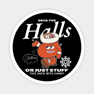 Deck the halls Magnet